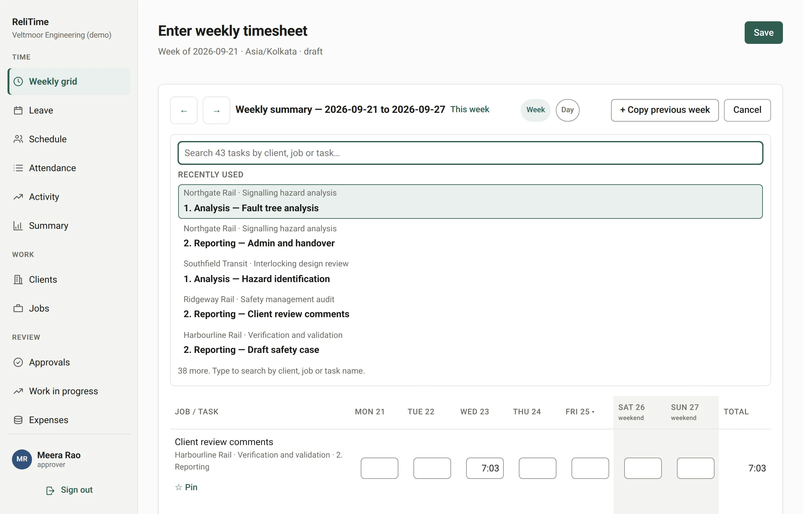The weekly timesheet with the task list open: a search box above the tasks used most recently, each shown with its client and job.