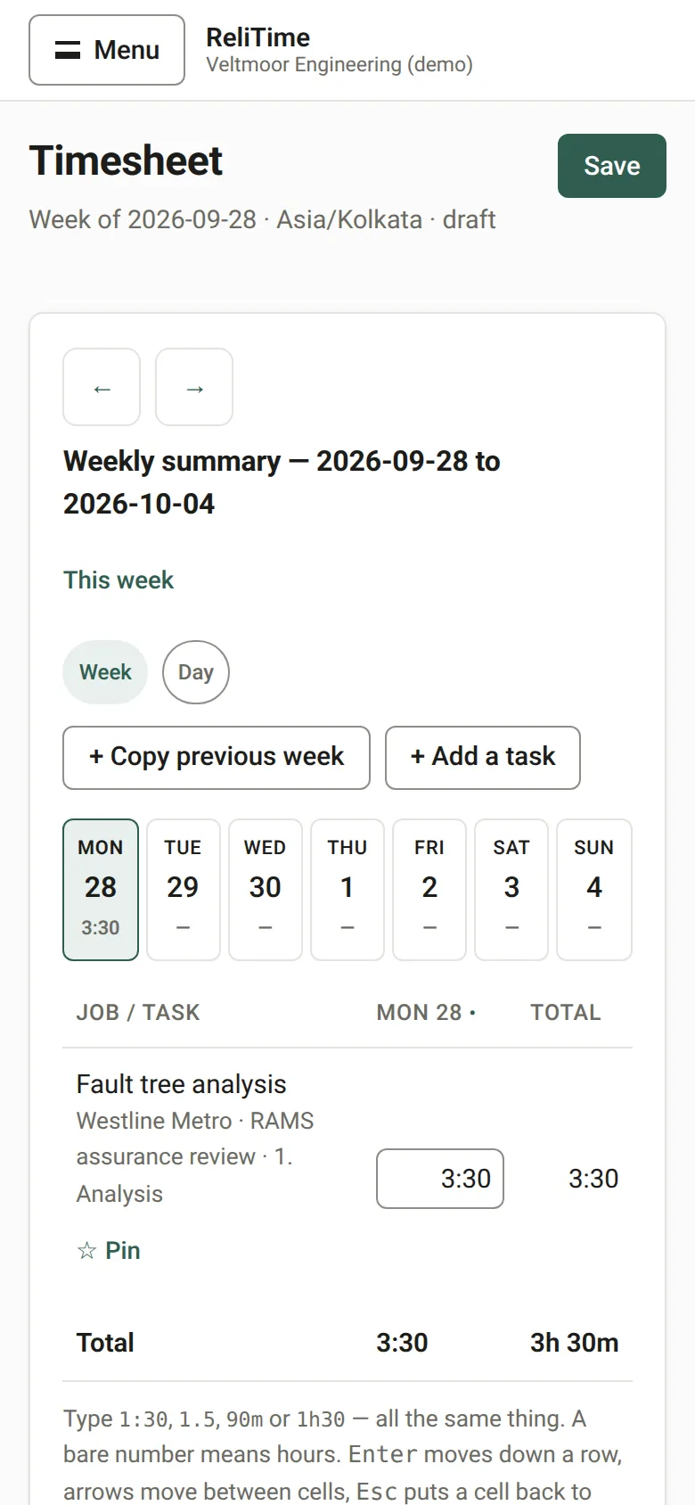 The weekly timesheet on a phone, one day at a time, with large buttons for each day.